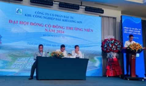 ĐHĐCĐ PXL: KCN Dầu khí Long Sơn vẫn đang hoàn thiện các thủ tục pháp lý