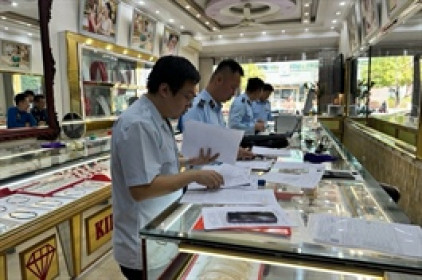 Ngày 09/09 thanh tra việc chấp hành pháp luật của các doanh nghiệp kinh doanh vàng
