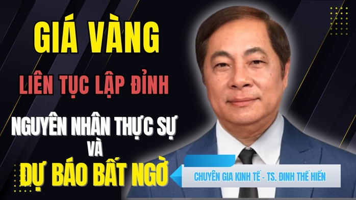 Chuyên gia phân tích những biến động dữ dội của giá vàng miếng và dự báo mới nhất