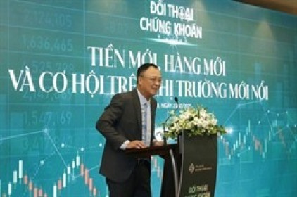 Chứng khoán Việt Nam sau nâng hạng: Cơ hội mới, thách thức mới