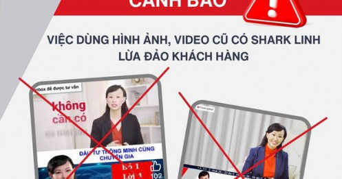 Cảnh báo chiêu mạo danh VinaCapital, Shark Linh để lừa đảo đầu tư