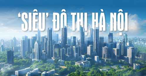 Điểm danh loạt ‘siêu’ đô thị Hà Nội gọi đầu tư, có dự án hơn 94.000 tỷ đồng