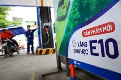 Quyết tâm triển khai sớm lộ trình chuyển đổi sang xăng E10