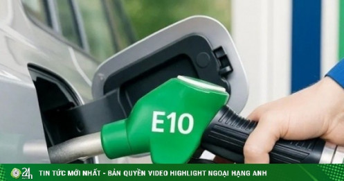 Xăng E10 thay xăng khoáng từ tháng 5, giá sẽ rẻ hơn RON95