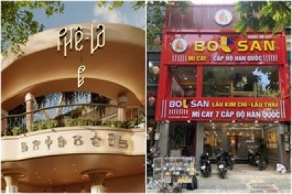 Phê La, Bún Bò Ngự Uyển, Mì cay Bosan… bị phạt vì vi phạm an toàn vệ sinh thực phẩm
