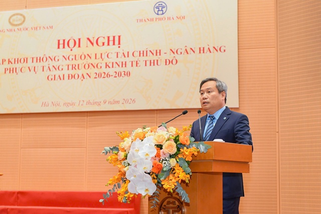 Giải pháp khơi thông nguồn lực tài chính - ngân hàng phục vụ tăng trưởng kinh tế Hà Nội giai đoạn 2026-2030