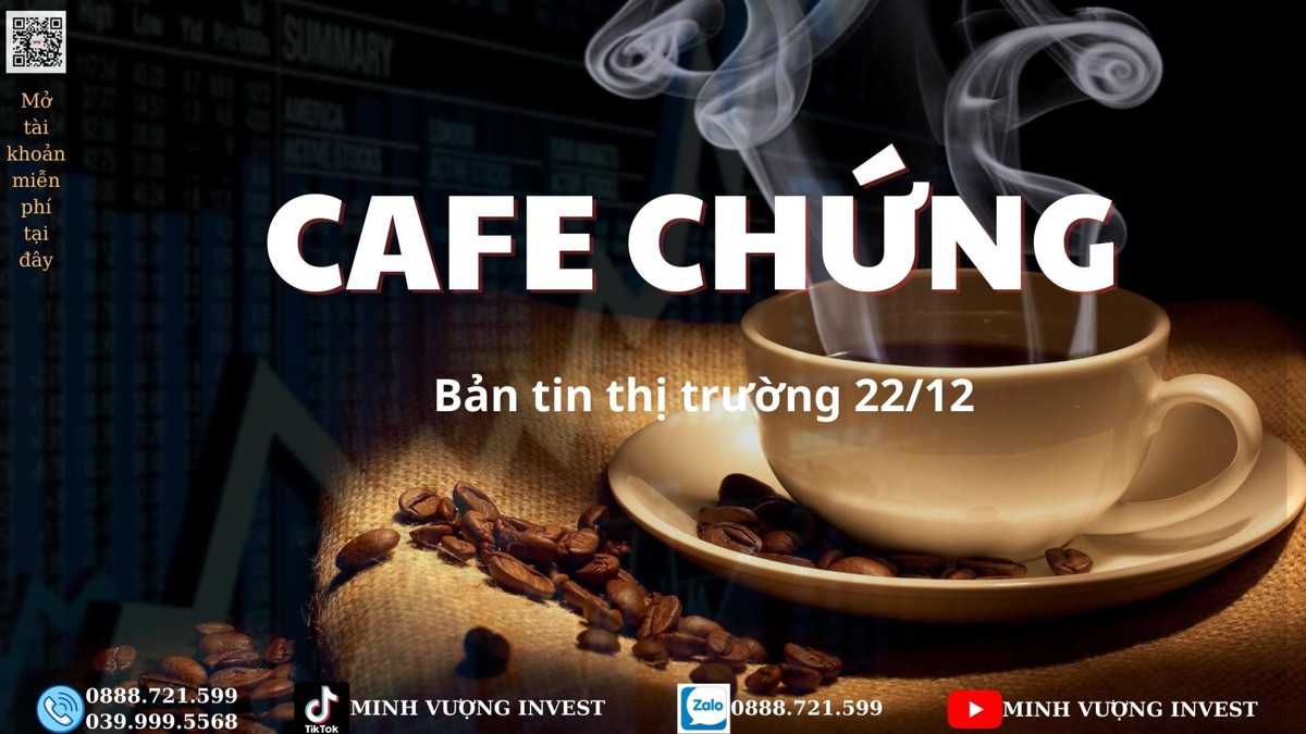 "Cafe chứng" 22/12/2022