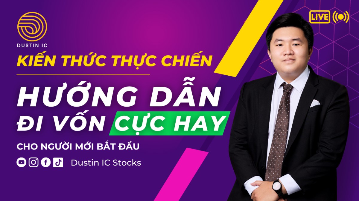 Kiến thức thực chiến: Hướng dẫn đi vốn cực hay cho người mới bắt đầu