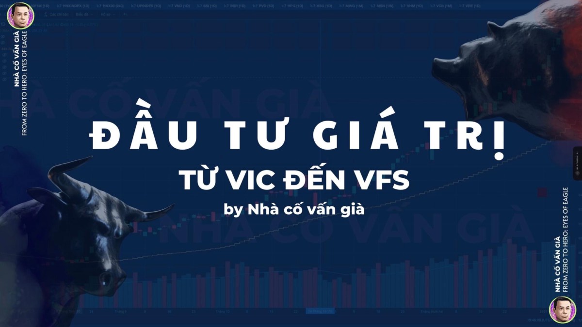 TỪ VIC ĐẾN VFS, MẠN ĐÀM VỀ ĐẦU TƯ GIÁ TRỊ. by Nhà cố vấn già. 1. MIỄN TRỪ TRÁCH NHIỆM:. Bài này tôi  ...
