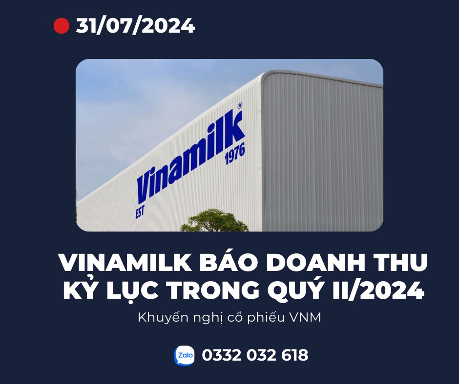 VINAMILK báo doanh thu kỷ lục. 1. KQKD QUÝ II/2024. - VNM vừa công bố BCTC hợp nhất quý II/2024 với  ...