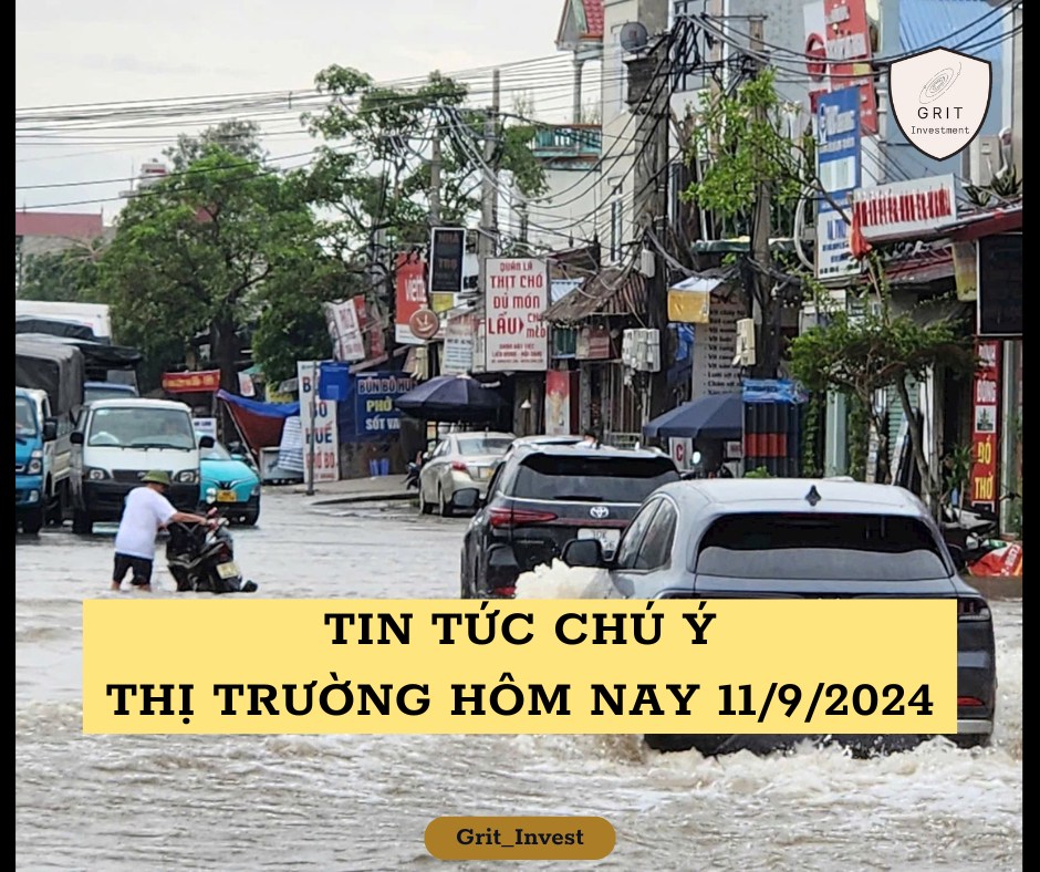 Thông tin thị trường đáng chú ý ngày 11/09/2024