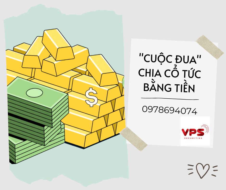 Cuộc đua chia cổ tức bằng tiền