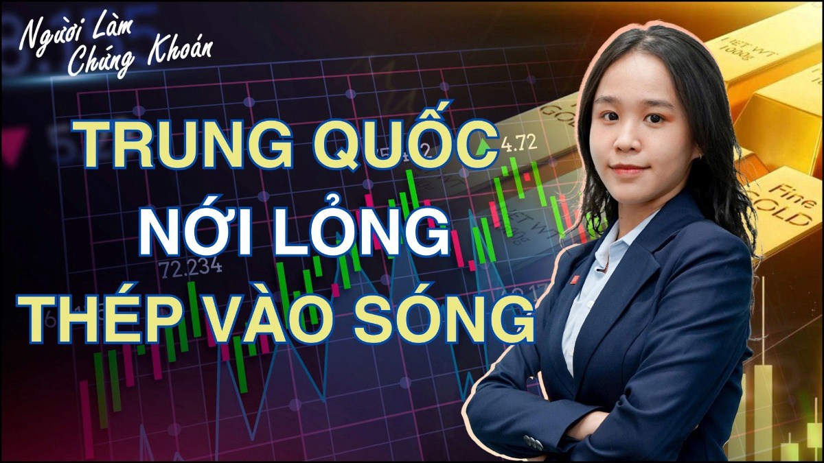 TRUNG QUỐC NỚI LỎNG, THÉP VIỆT NAM VÀO SÓNG. CHIẾN LƯỢC KHUYẾN NGHỊ. Thị trường tiếp tục có một phiên  ...