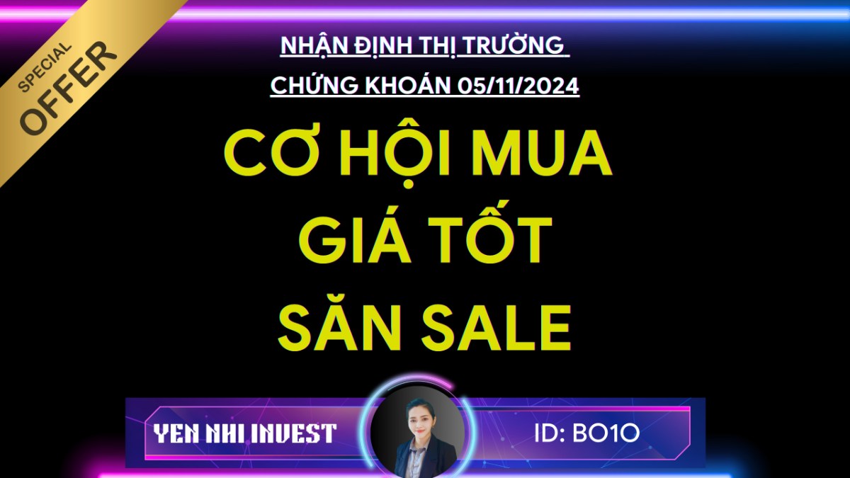 Thị Trường Chứng Khoán 05/11/2024: Cơ Hội Bùng Nổ Từ Nâng Hạng, Lãi Suất Fed Và Biến Động Bầu Cử!. Nhận  ...