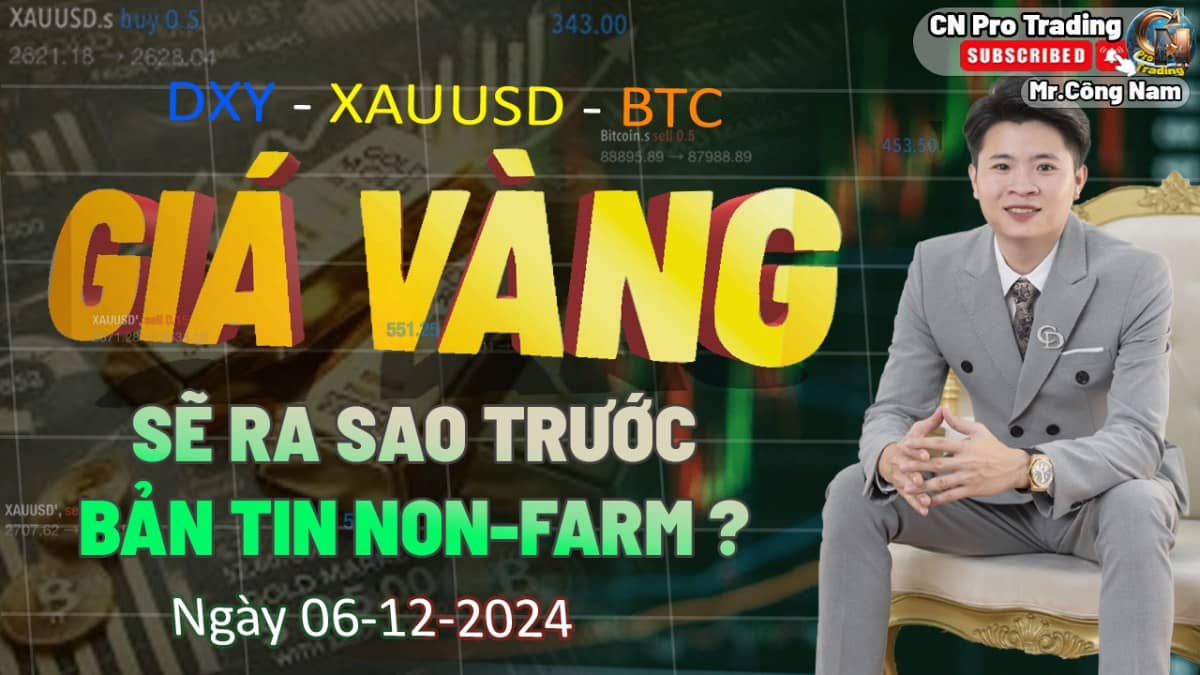 NHẬN ĐỊNH XU HƯỚNG VÀNG TRƯỚC BẢN TIN NON-FARM PAYROLL 6/12/2024. Giá vàng phiên giao dịch thứ 5 vẫn  ...