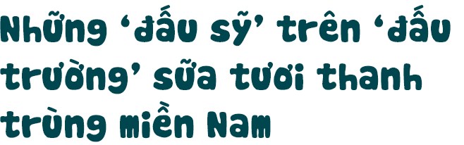 Thị trường sữa tươi thanh trùng miền Nam và ‘người đặc biệt’ DeliFres+