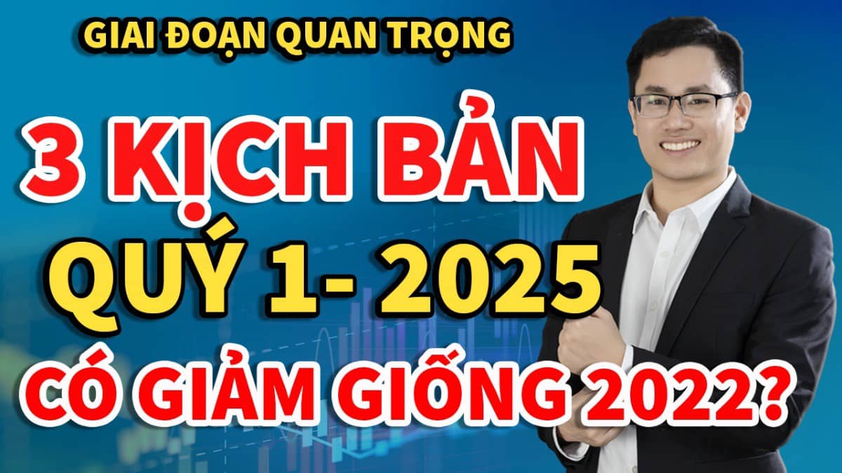 3 kịch bản quý 1 năm 2025 thị trường chứng khoán Việt Nam dựa trên tin tức vĩ mô, các sự kiện quan trọng  ...