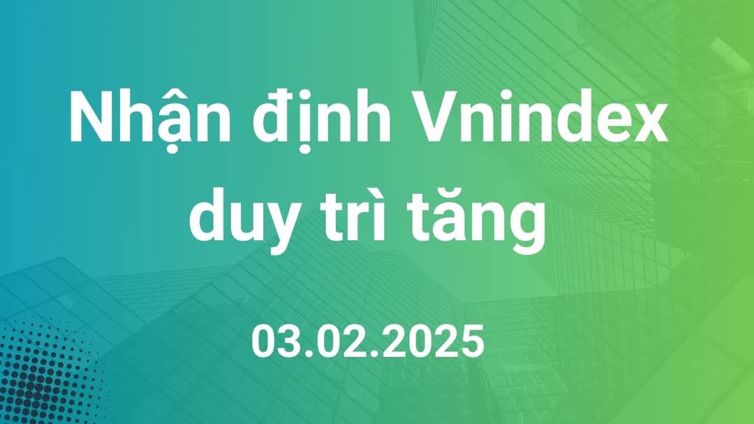 Nhận định: VN-Index duy trì tăng