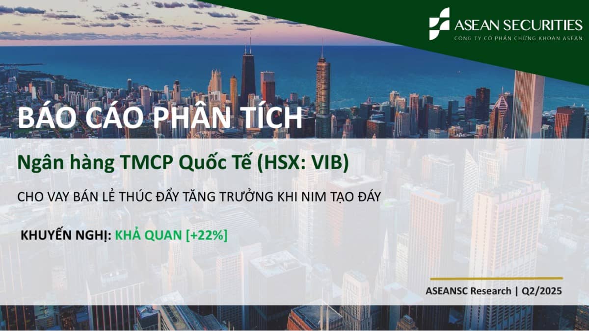 VIB : Khuyến nghị KHẢ QUAN với giá mục tiêu 22,000/cổ phiếu