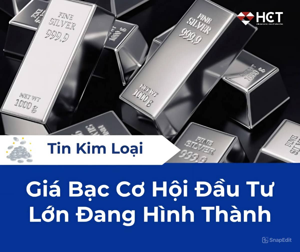 Bạc Đang Bừng Sáng: Cơ Hội Đầu Tư Lớn Đang Hình Thành