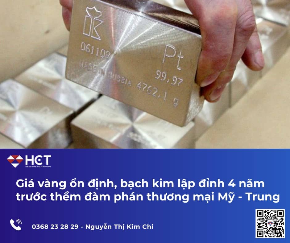 Giá vàng ổn định, bạch kim lập đỉnh 4 năm trước thềm đàm phán thương mại Mỹ - Trung