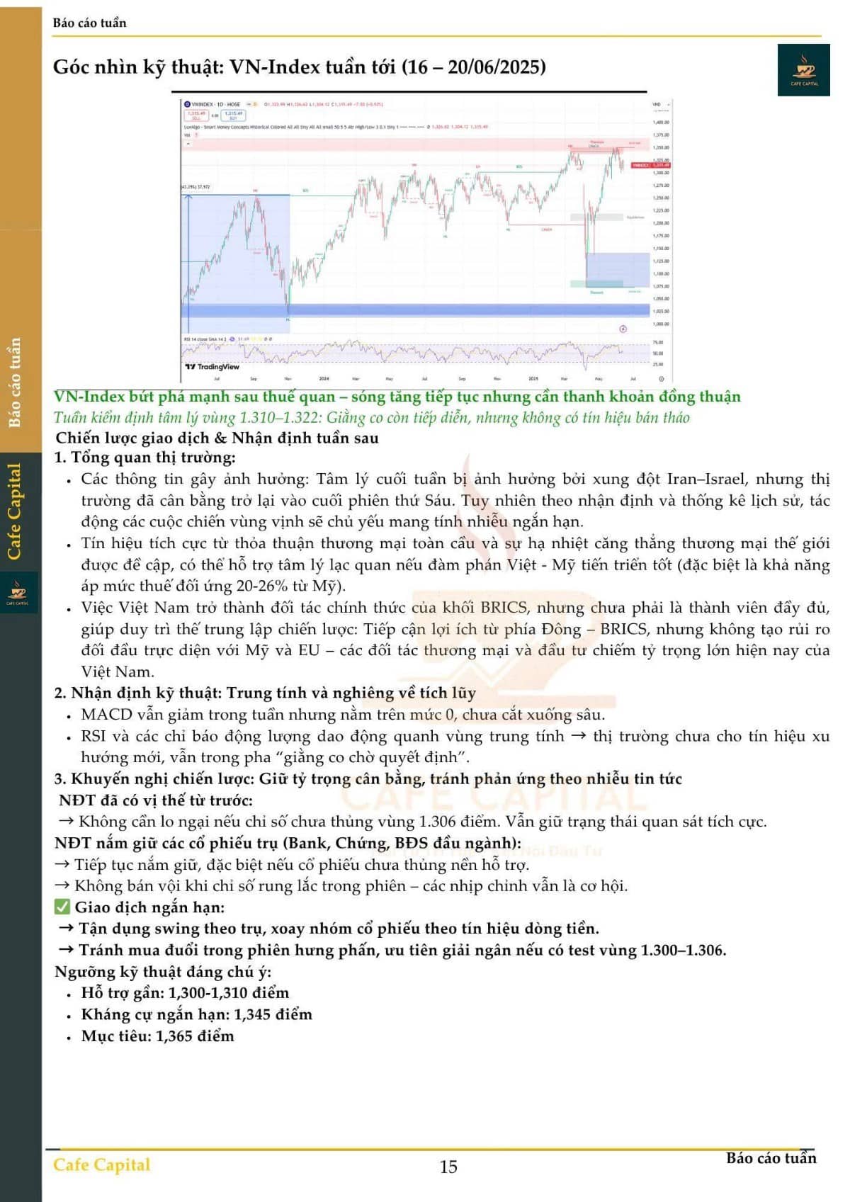 1. Tuần 09–13/06/2025: Áp lực ngắn hạn vẫn đang kể. VN-Index trải qua tuần lễ nhiều áp lực, khi có 5/3  ...