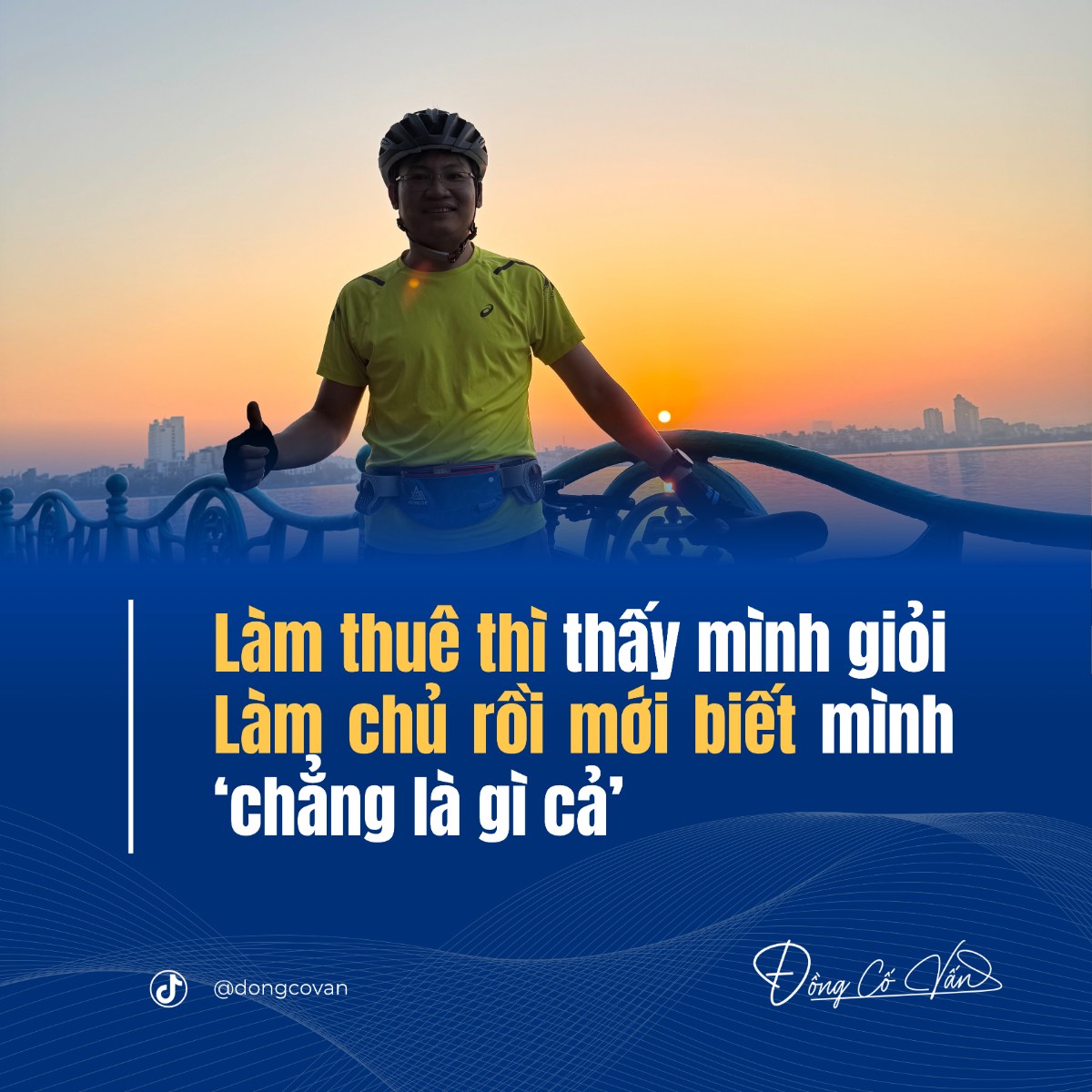 Từ làm thuê đến làm chủ: Hành trình nhận ra bản thân chưa giỏi như mình nghĩ