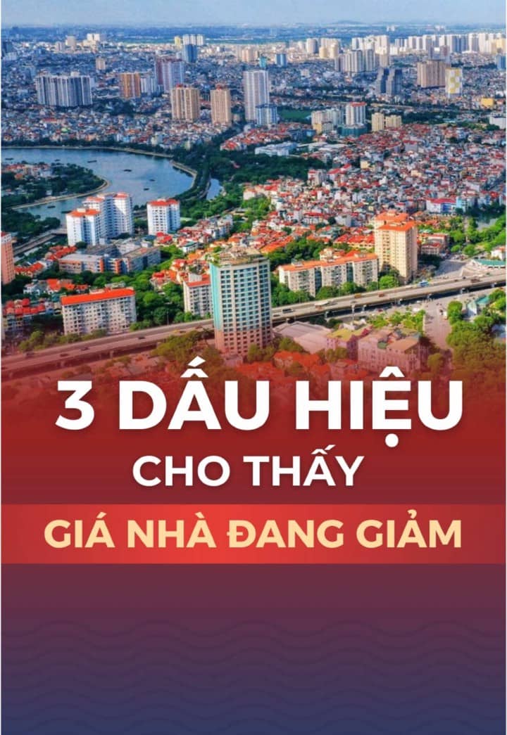 3 dấu hiệu cho thấy giá nhà đang giảm