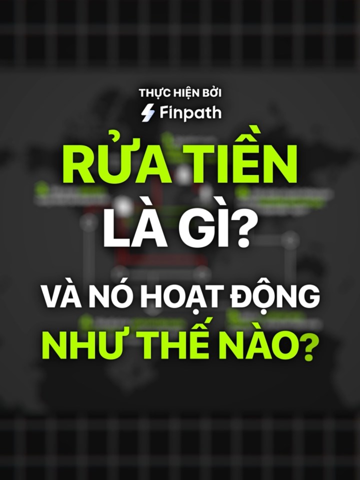 Rửa tiền là gì?