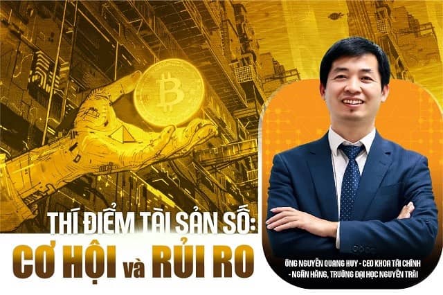 Thí điểm tài sản số: Cơ hội và rủi ro