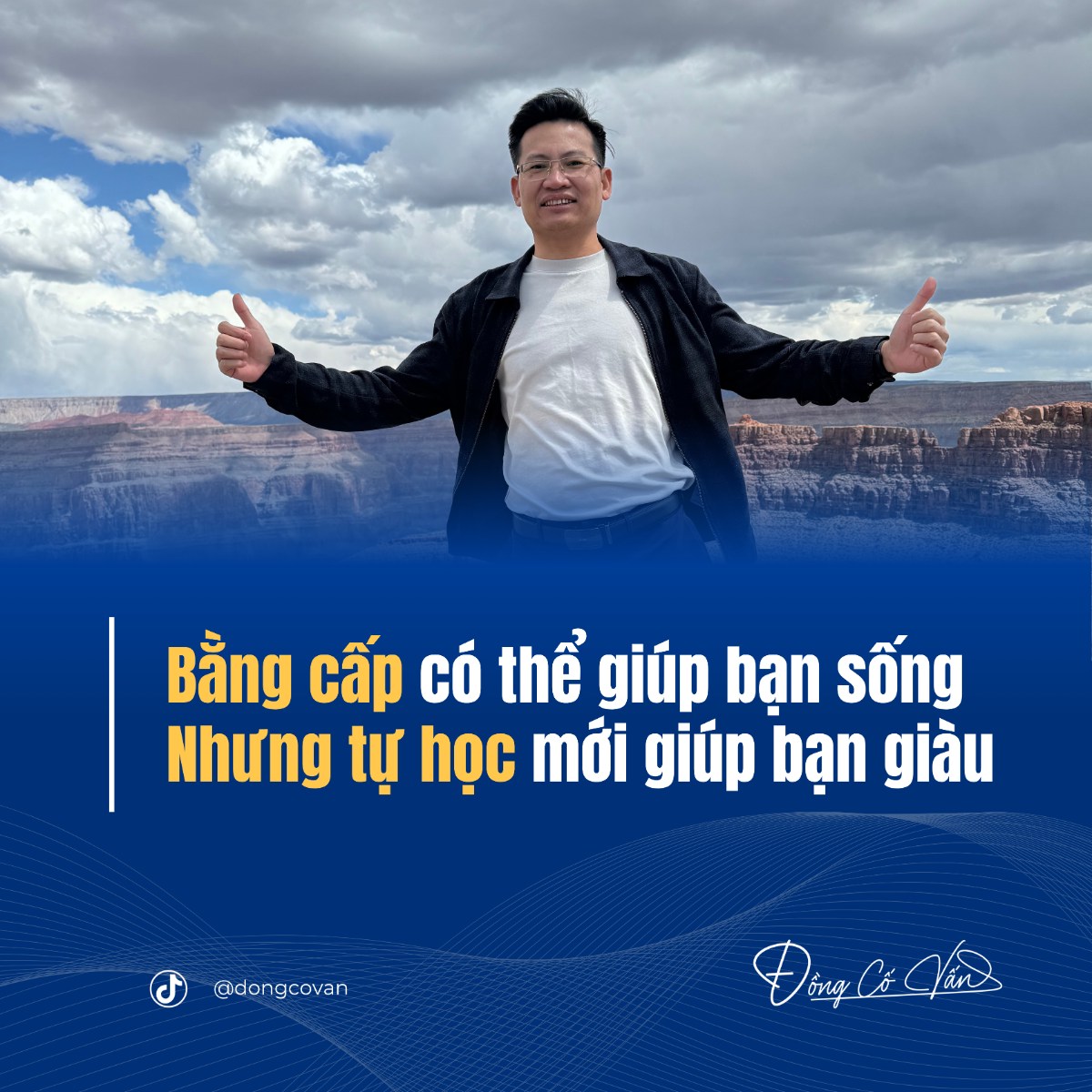 Bằng cấp có thể giúp bạn sống - Nhưng tự học mới giúp bạn giàu