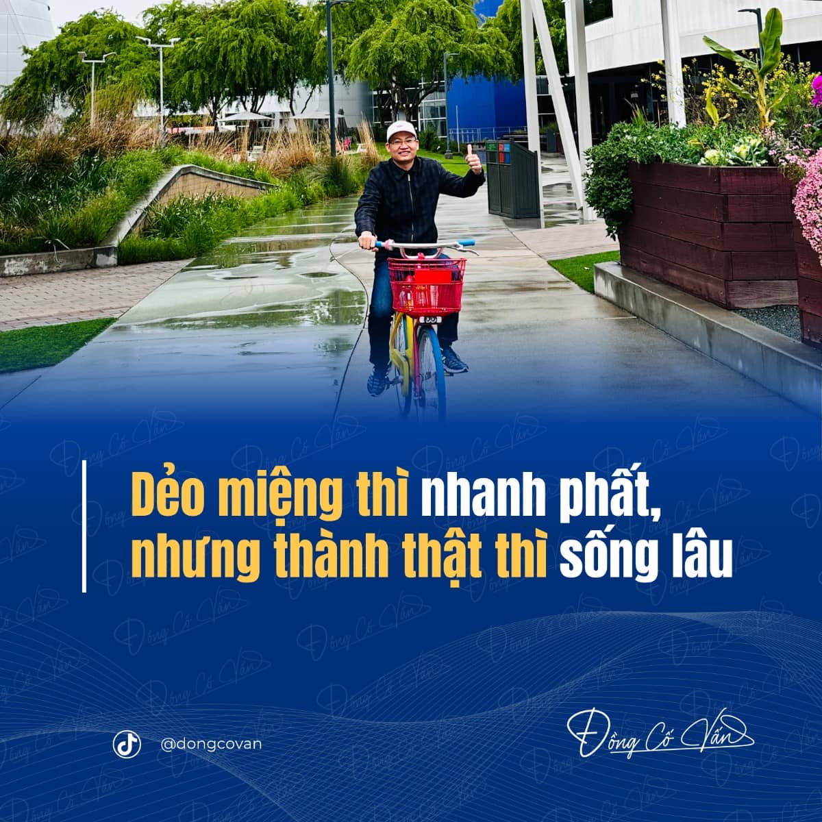 Dẻo miệng thì nhanh phất, nhưng thành thật thì sống lâu