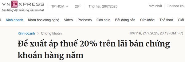 Đề xuất áp thuế 20% trên lãi bán chứng khoán hàng năm theo Dự thảo Luật Thuế 2025