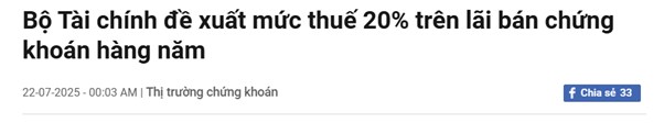 Đề xuất áp thuế 20% trên lãi bán chứng khoán hàng năm theo Dự thảo Luật Thuế 2025