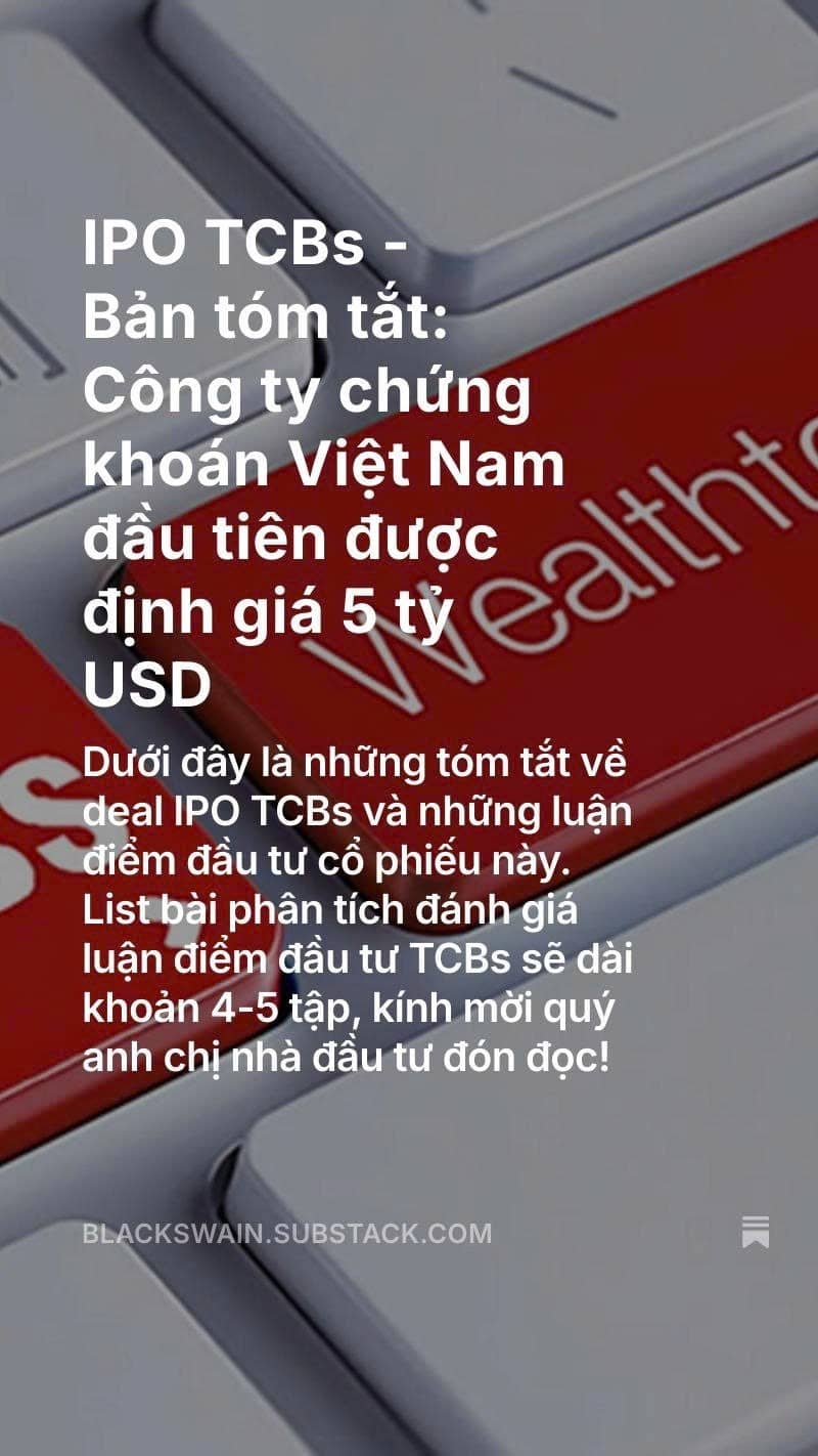 IPO TCBs - Bản tóm tắt: Công ty chứng khoán Việt Nam đầu tiên được định giá 5 tỷ USD