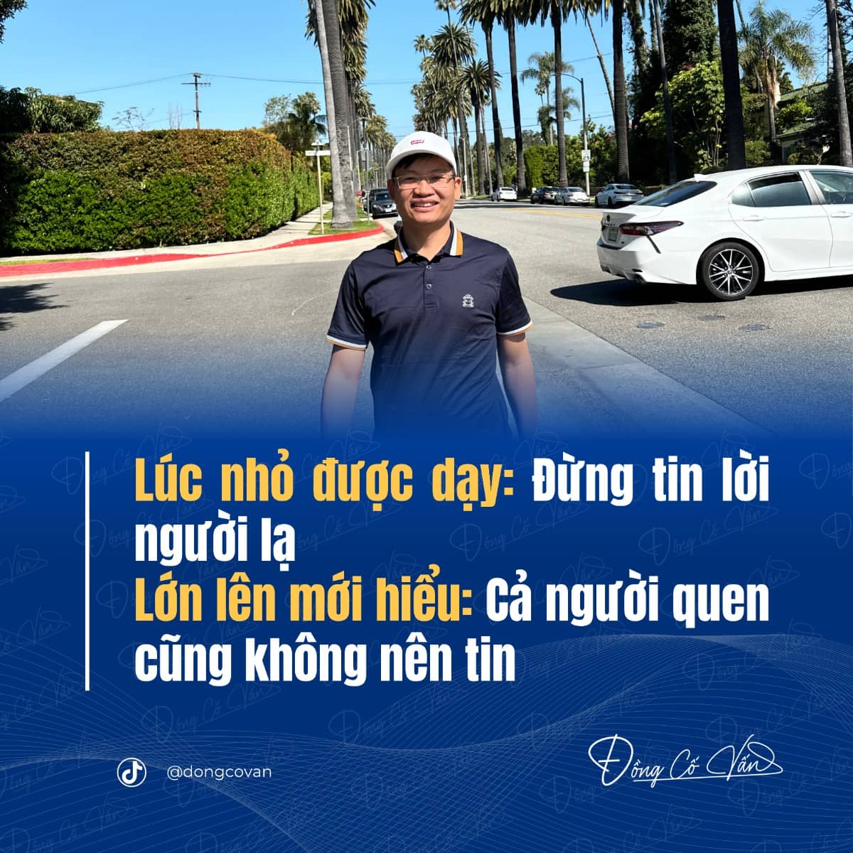 Lúc nhỏ được dạy: Đừng tin lời người lạ - Lớn lên mới hiểu: Cả người quen cũng không nên tin quá nhiều!