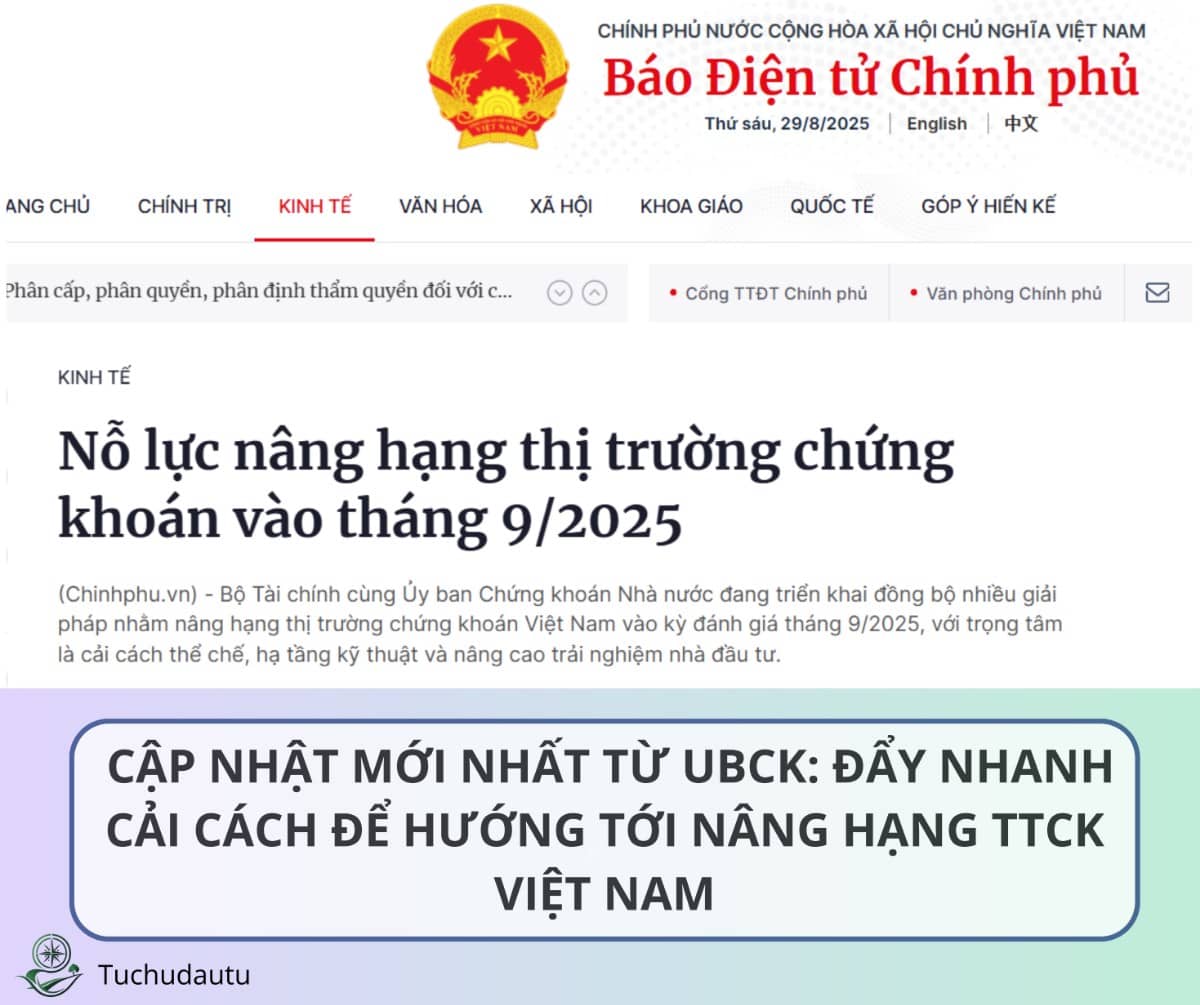 Cập nhật mới nhất từ Ủy ban Chứng khoán Nhà nước (UBCK): Đẩy nhanh cải cách để hướng tới nâng hạng TTCK Việt Nam