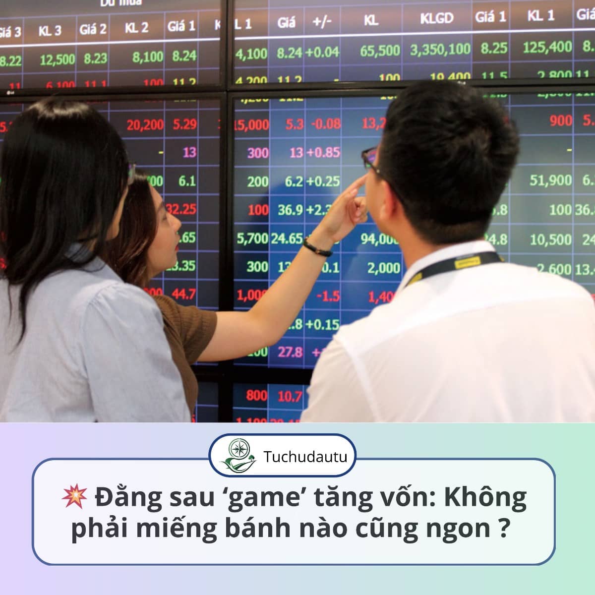 Đằng sau ‘game’ tăng vốn: Không phải miếng bánh nào cũng ngon ?