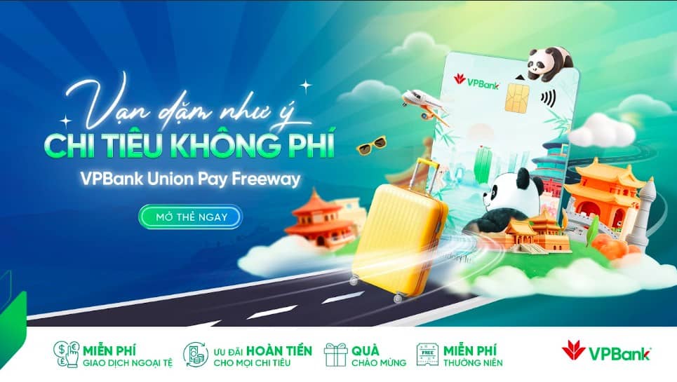 VPBank ra mắt thẻ UnionPay - Vạn dặm như ý, chi tiêu không phí