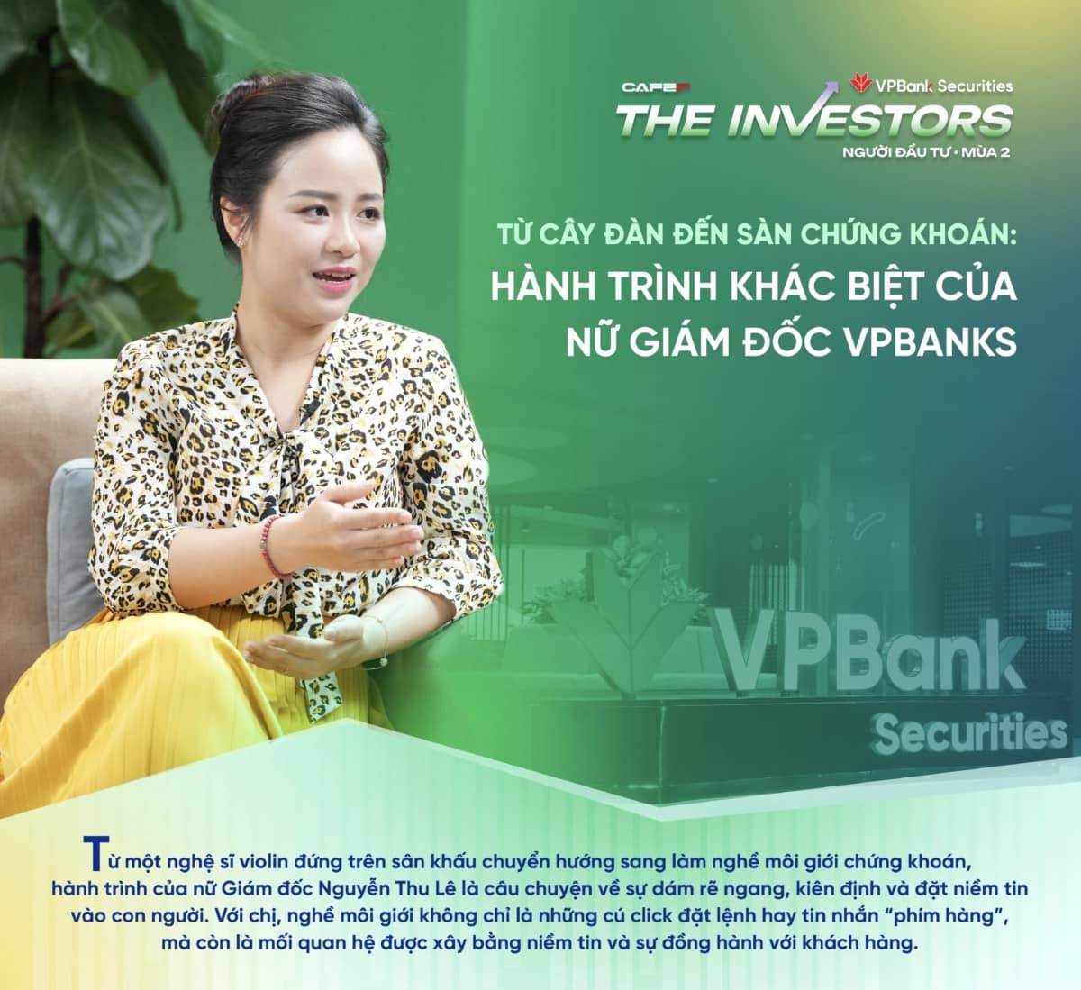 Từ cây đàn đến sàn chứng khoán: Hành trình khác biệt của nữ chứng khoán VPBankS