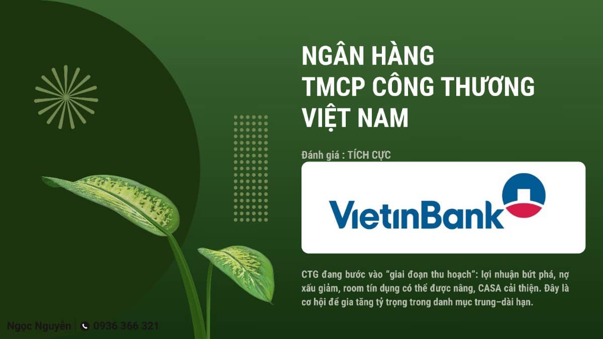 CTG – Ngân hàng TMCP Công thương Việt Nam - Đánh giá : TÍCH CỰC. 1. Kết quả kinh doanh Q2/2025: Tăng  ...