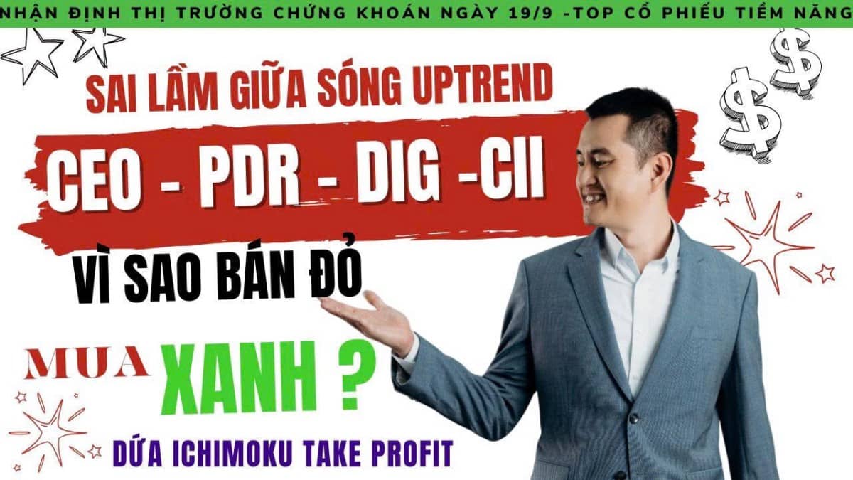 Chứng khoán hôm nay: Nhà đầu tư bán khi đỏ, mua khi xanh – Chiến lược hay sai lầm giữa sóng Uptrend?
