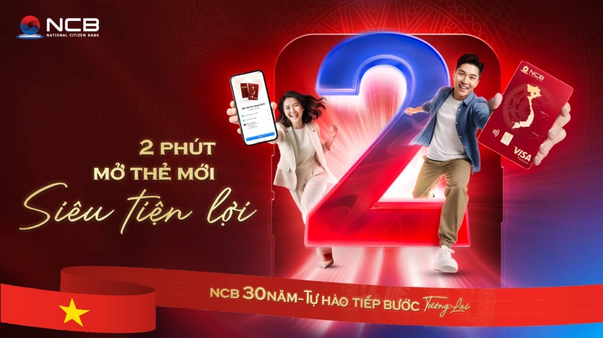 NCB Visa – chiếc thẻ đồng hành cùng phong cách sống hiện đại