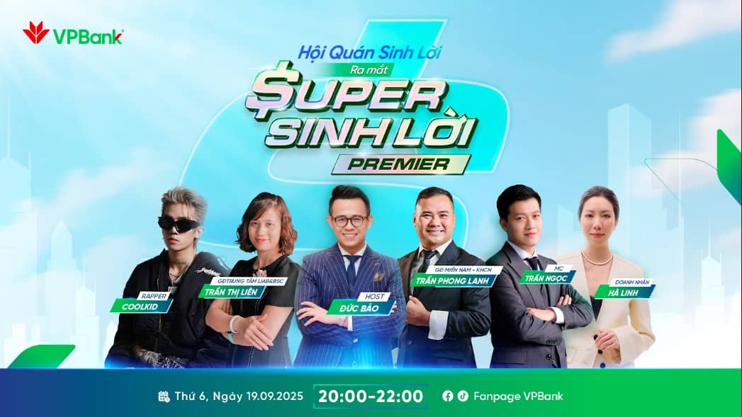 Cùng khám phá Super Sinh lời tại “Hội Quán Sinh Lời” VPBank