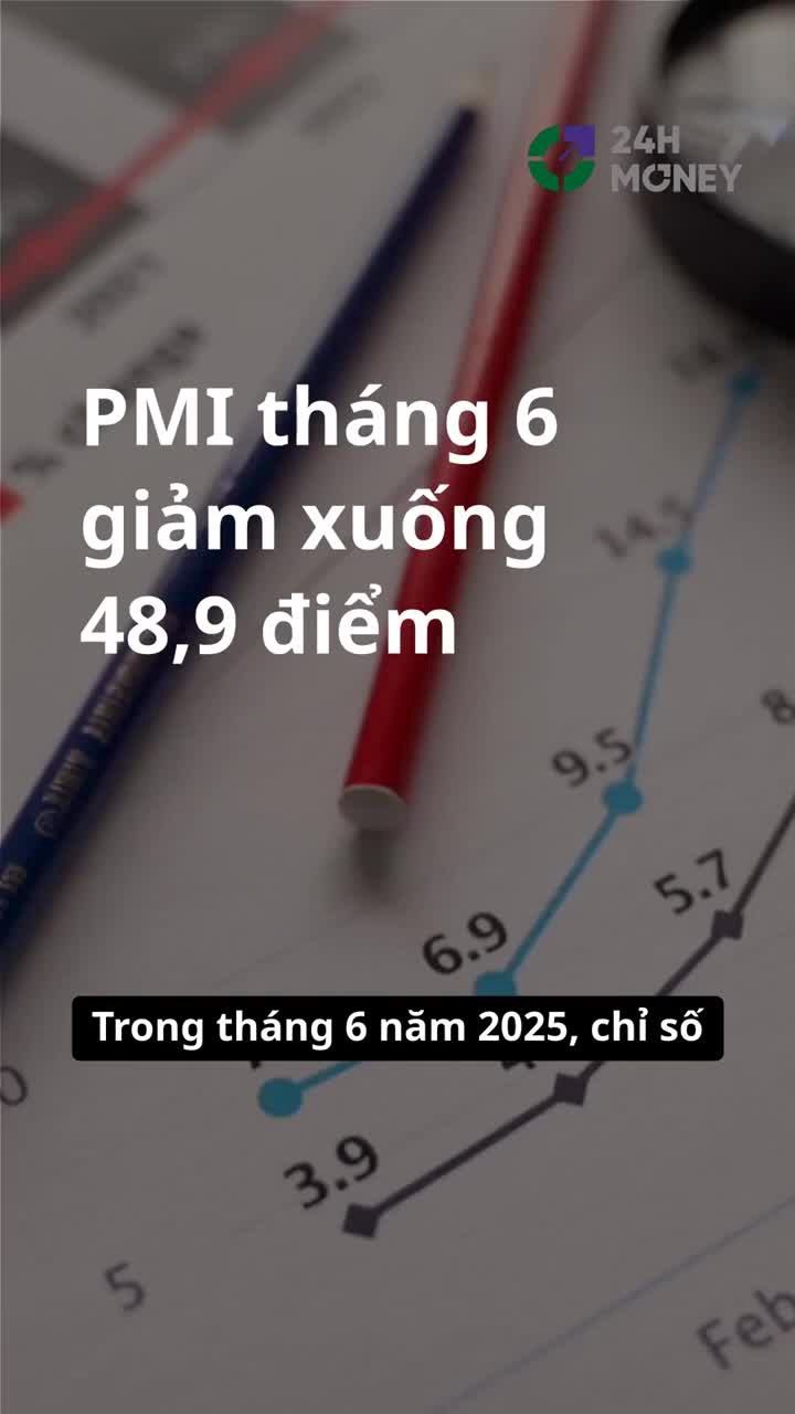 PMI tháng 6 giảm xuống 48,9 điểm