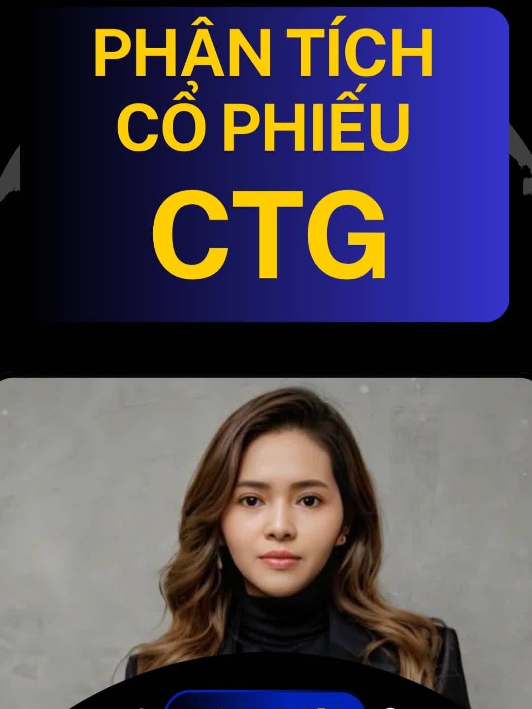 Phân tích cổ phiếu CTG
