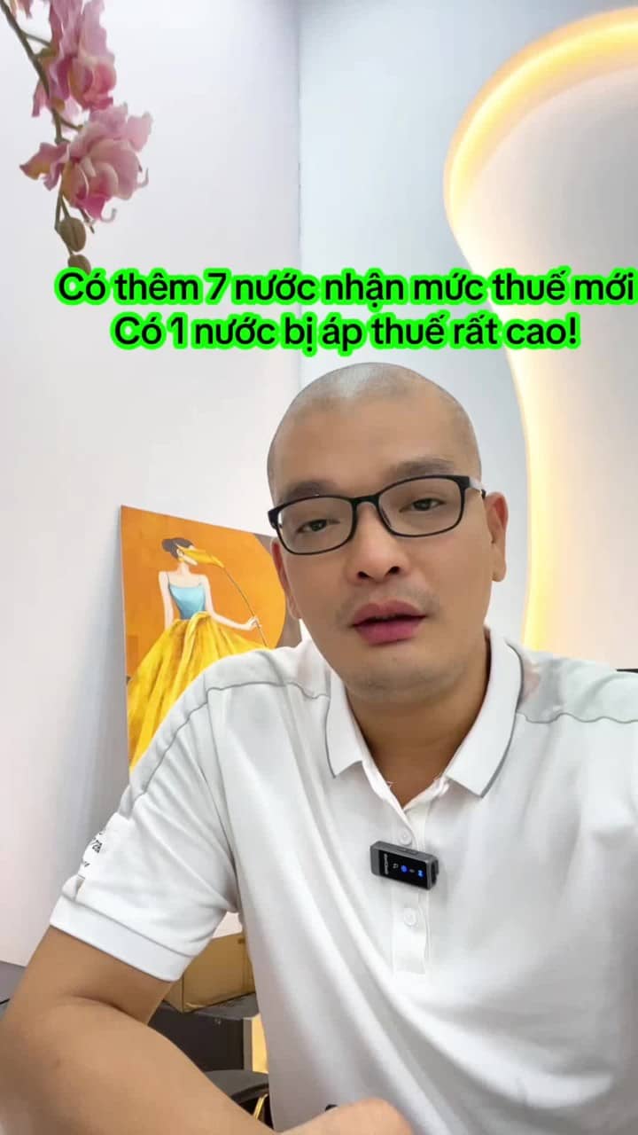 Thêm 7 nước nhận mức thuế mới