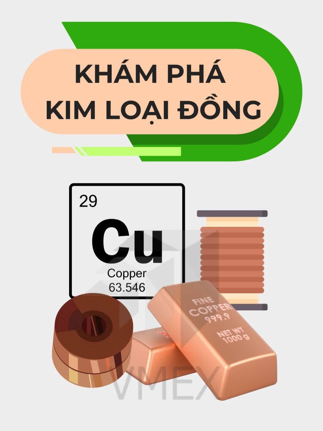 Tìm hiểu về kim loại ĐỒNG