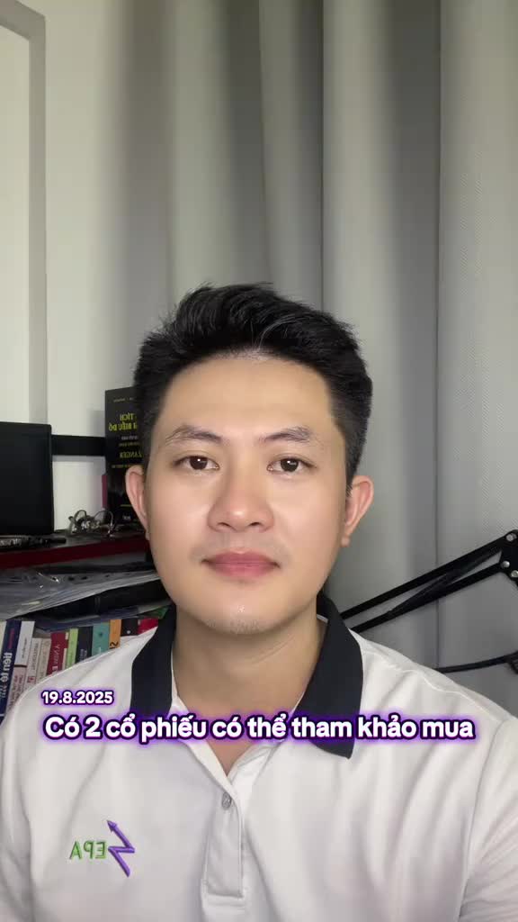 19.08.2025: 2 cổ phiếu có thể tham khảo mua