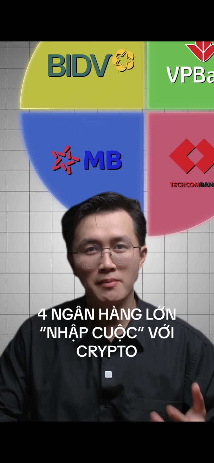 Miếng bánh Crypto hấp dẫn thu hút các ngân hàng lớn tại Việt Nam cùng nhập cuộc